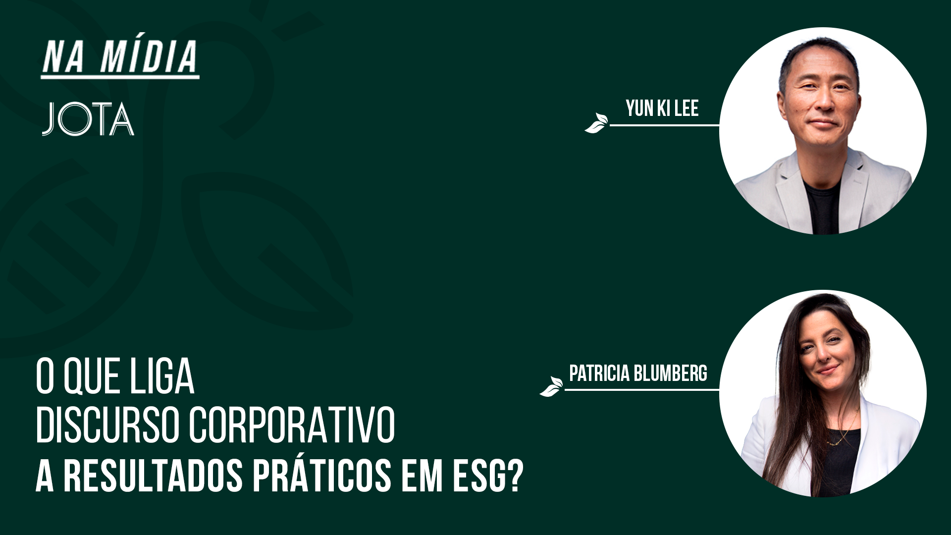 O que liga discurso corporativo a resultados práticos em ESG?