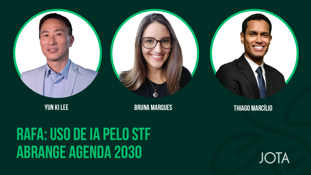 RAFA: uso de IA pelo STF abrange Agenda 2030