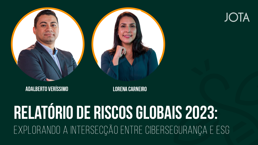 Relatório de Riscos Globais 2023: explorando a Intersecção entre Cibersegurança e ESG