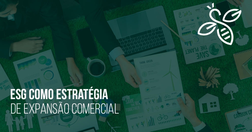 ESG como estratégia de expansão comercial