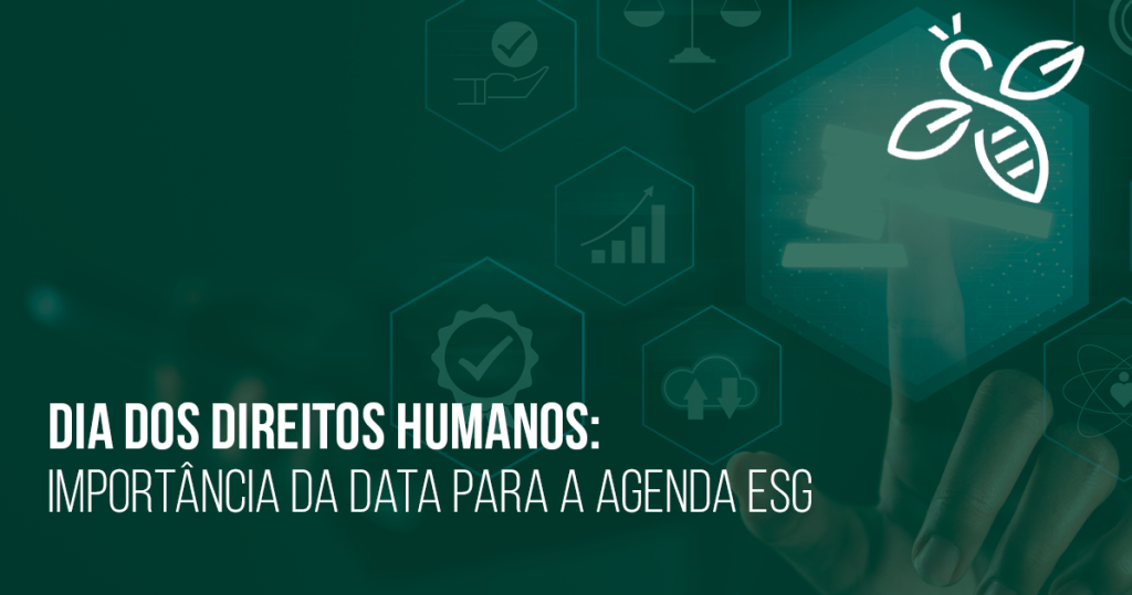 Dia dos Direitos Humanos: importância da data para a agenda ESG