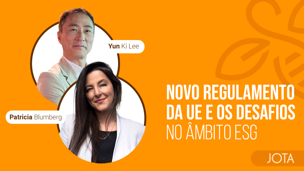 Novo regulamento da UE e os desafios no âmbito ESG